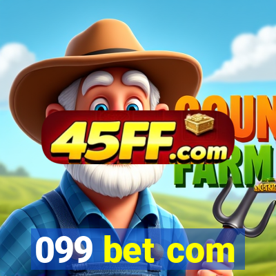 099 bet com